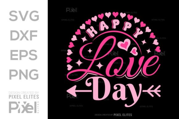 Download Happy Love Day SVG T-shirt Design Bundle - Premium Resources